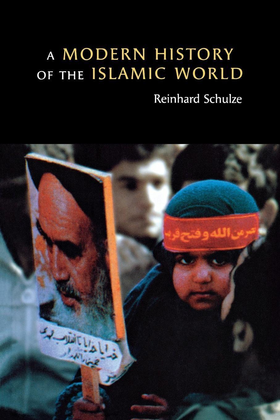 Vorderes Coverbild A Modern History of the Islamic World