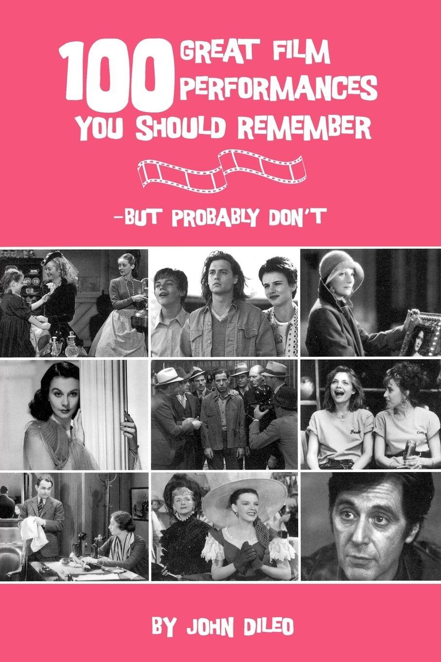 Vorderes Coverbild 100 Great Film Performances You Should Remember