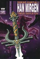 Vorderes Coverbild Han Mirgen - Hakas Kartali