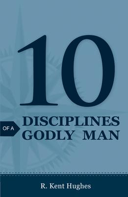 Vorderes Coverbild 10 Disciplines of a Godly Man (25-Pack)