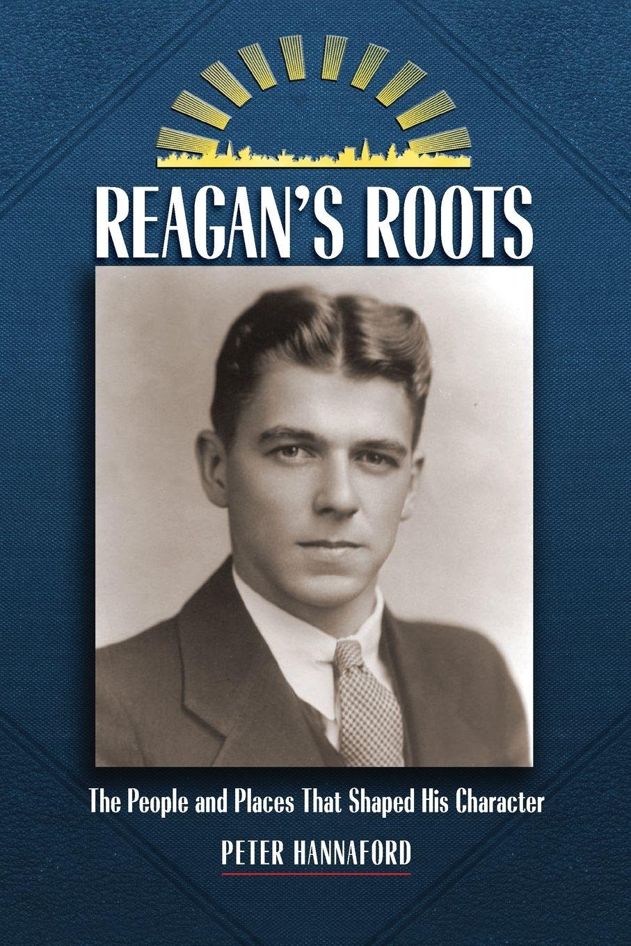 Vorderes Coverbild Reagan's Roots