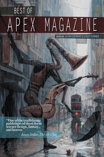 Vorderes Coverbild Best of Apex Magazine: Volume 1