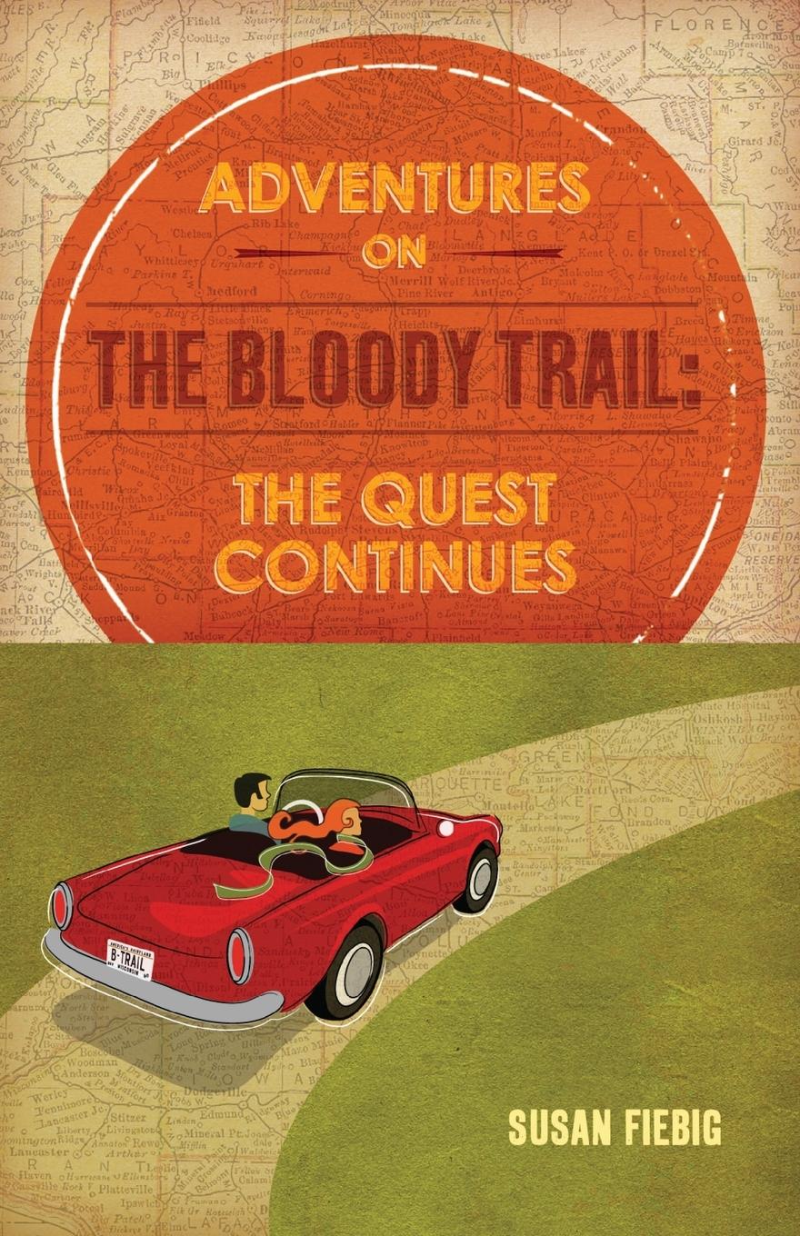 Vorderes Coverbild Adventures on the Bloody Trail