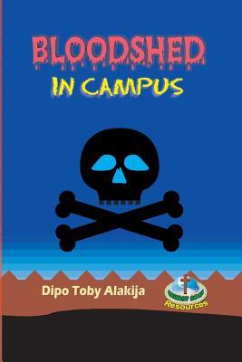 Vorderes Coverbild Bloodshed In Campus