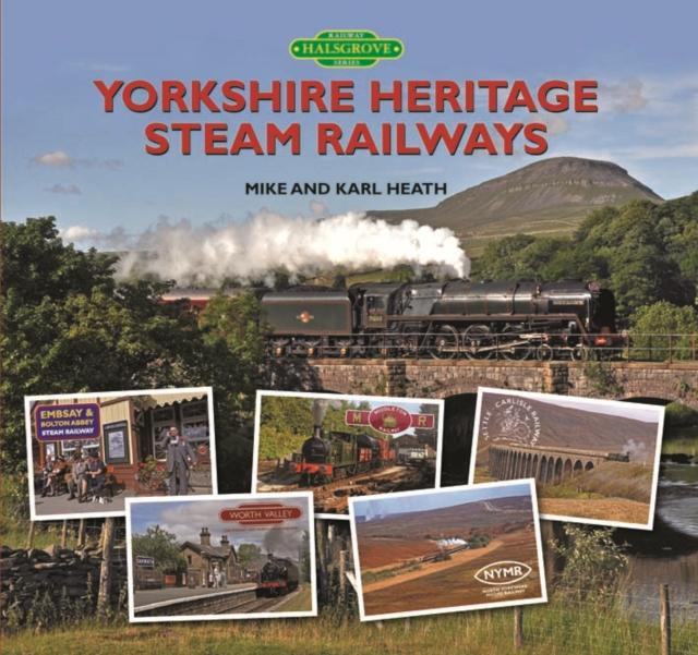 Vorderes Coverbild Yorkshire Heritage Steam Railways
