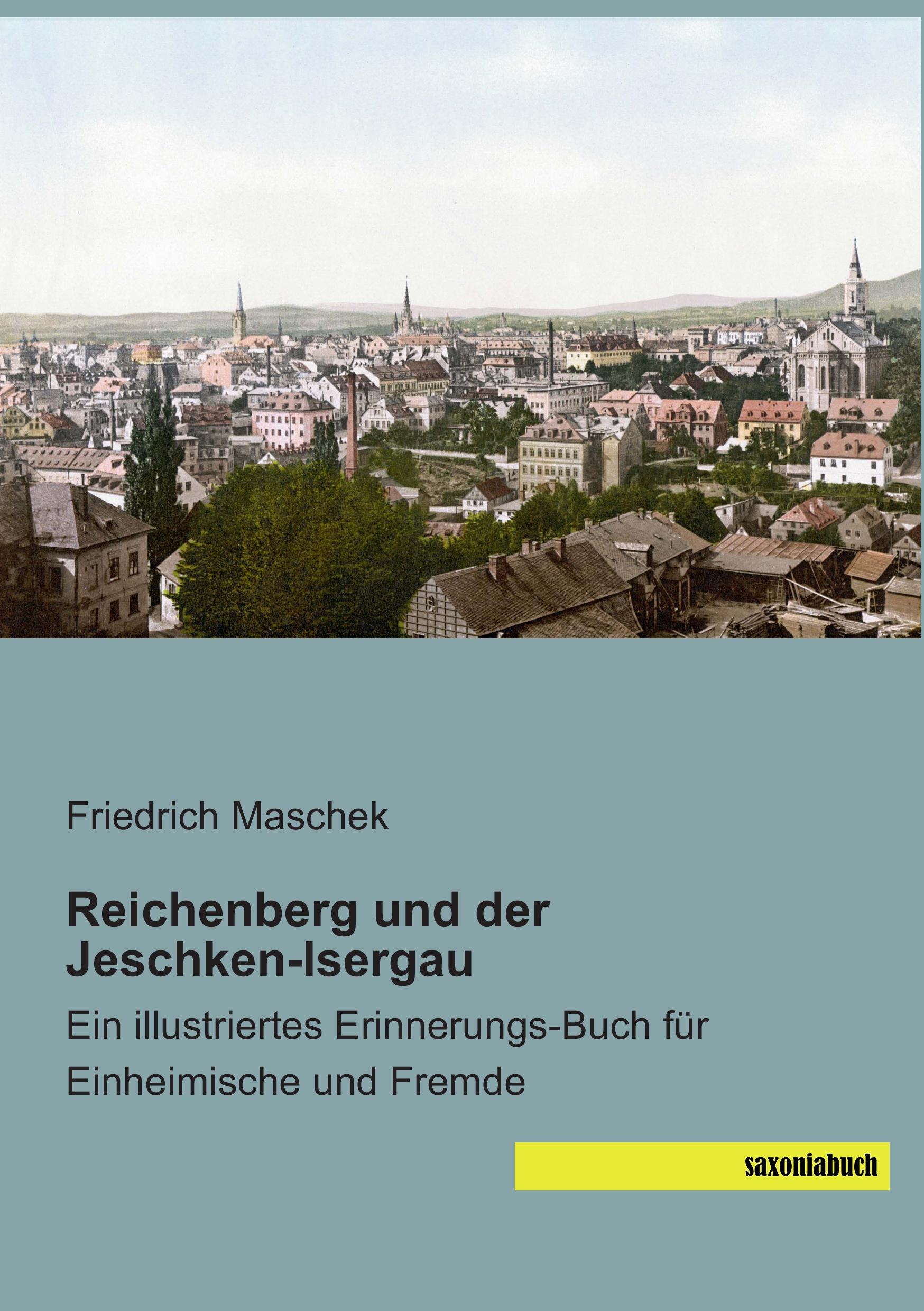 Vorderes Coverbild Reichenberg und der Jeschken-Isergau