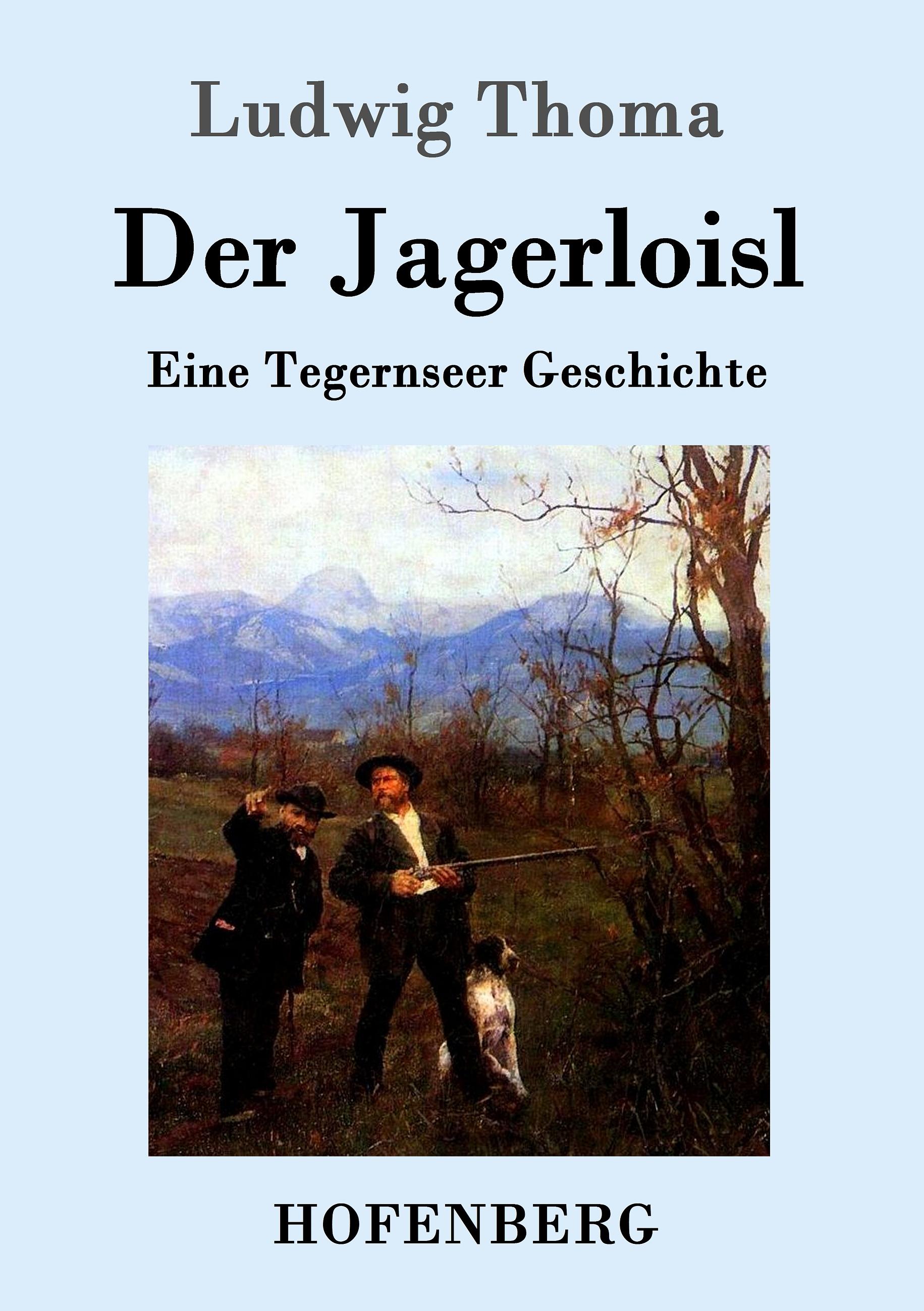 Vorderes Coverbild Der Jagerloisl