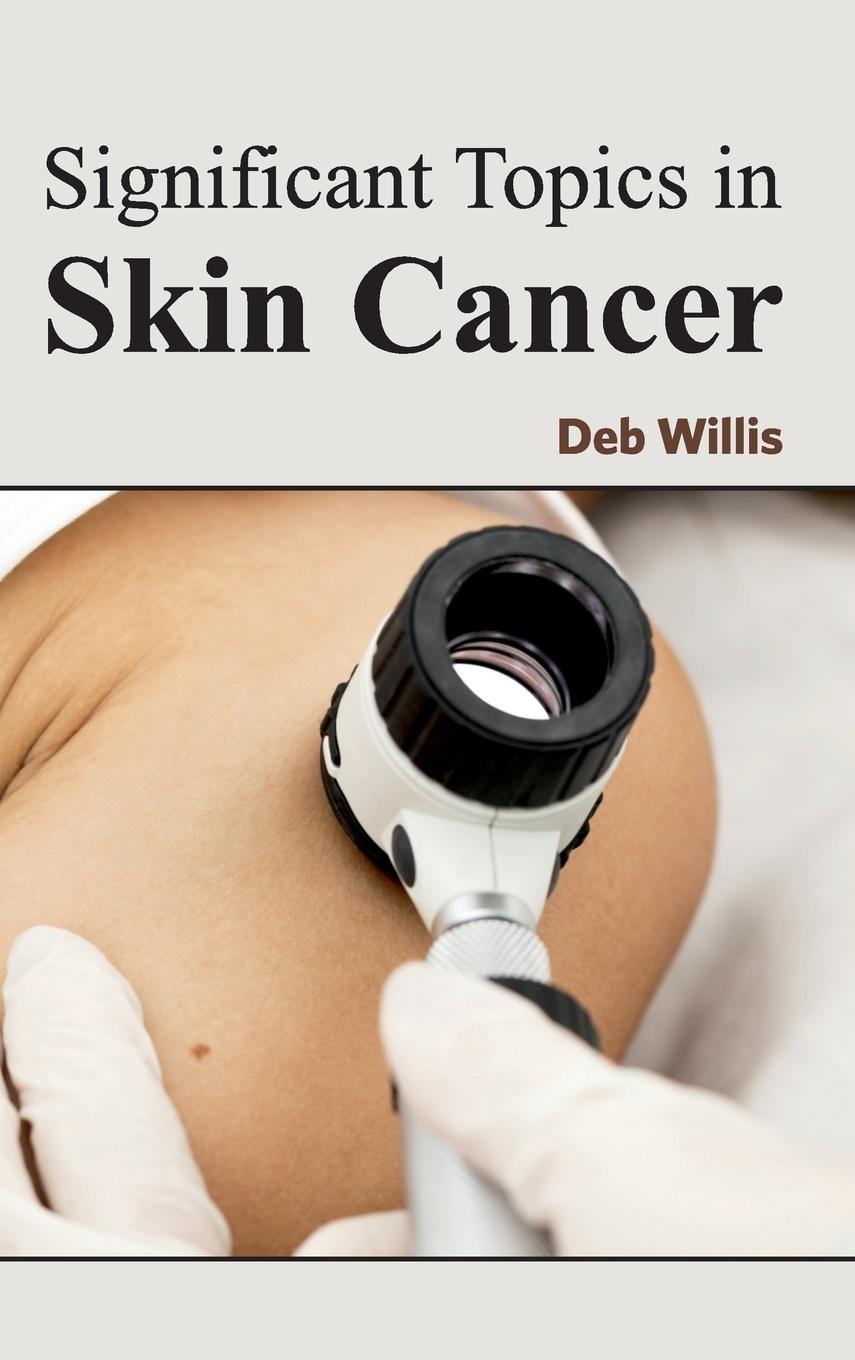 Vorderes Coverbild Significant Topics in Skin Cancer