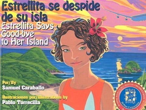 Vorderes Coverbild Estrellita Says Good-Bye to Her Island: Estrellita Se Despide de Su Isla
