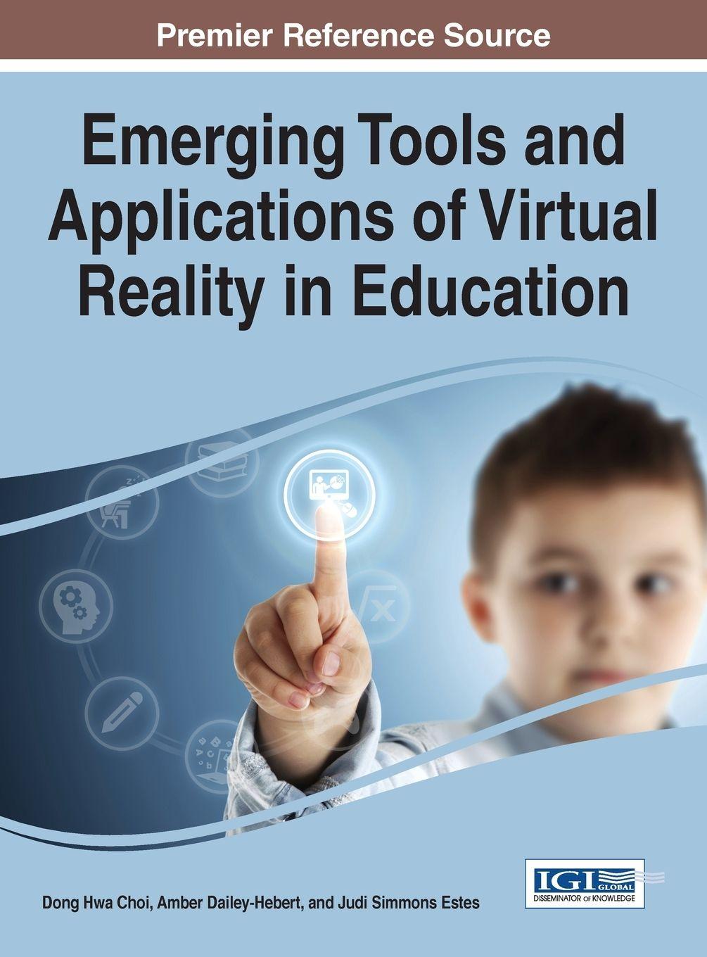 Vorderes Coverbild Emerging Tools and Applications of Virtual Reality in Education