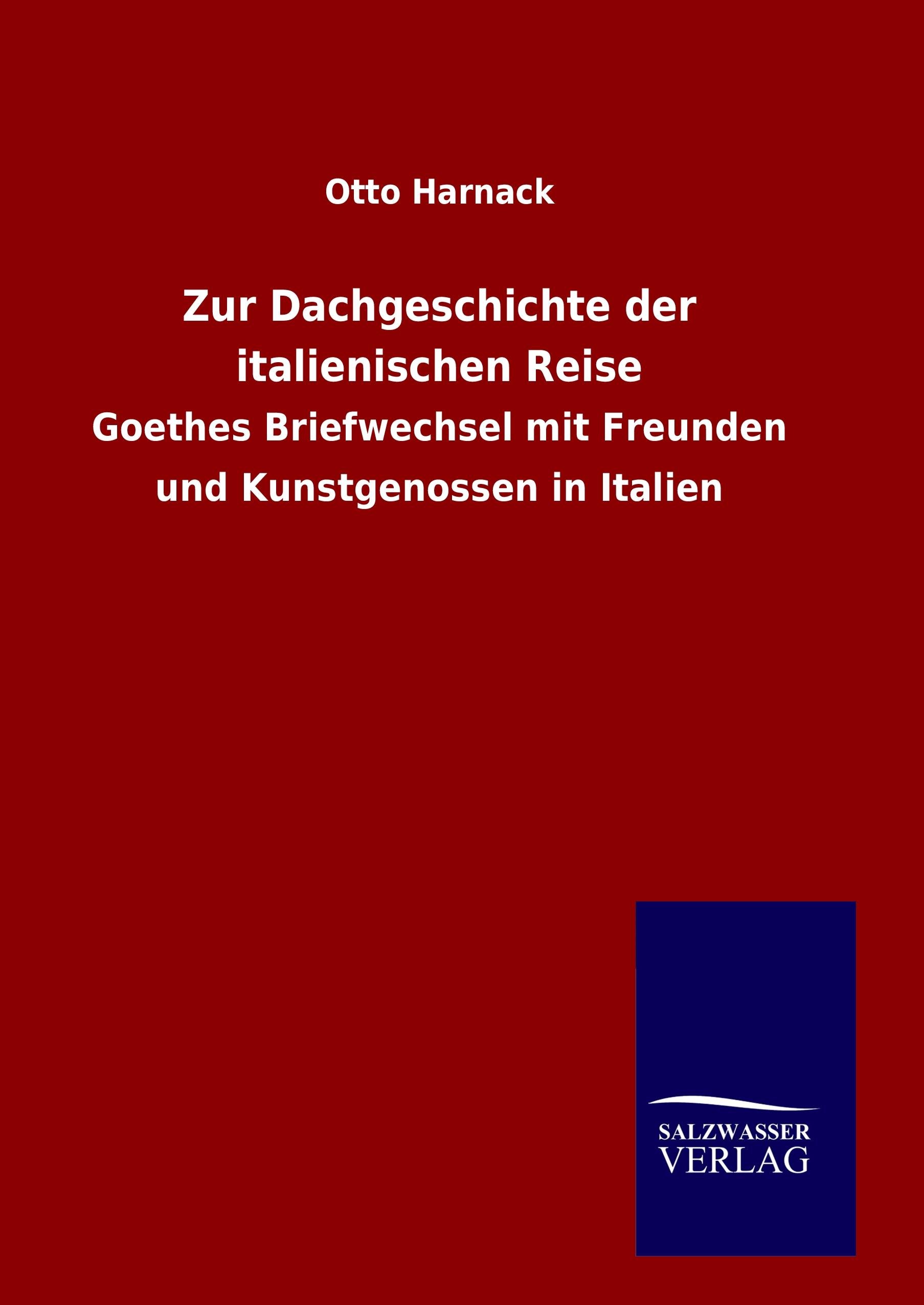 Vorderes Coverbild Zur Dachgeschichte der italienischen Reise