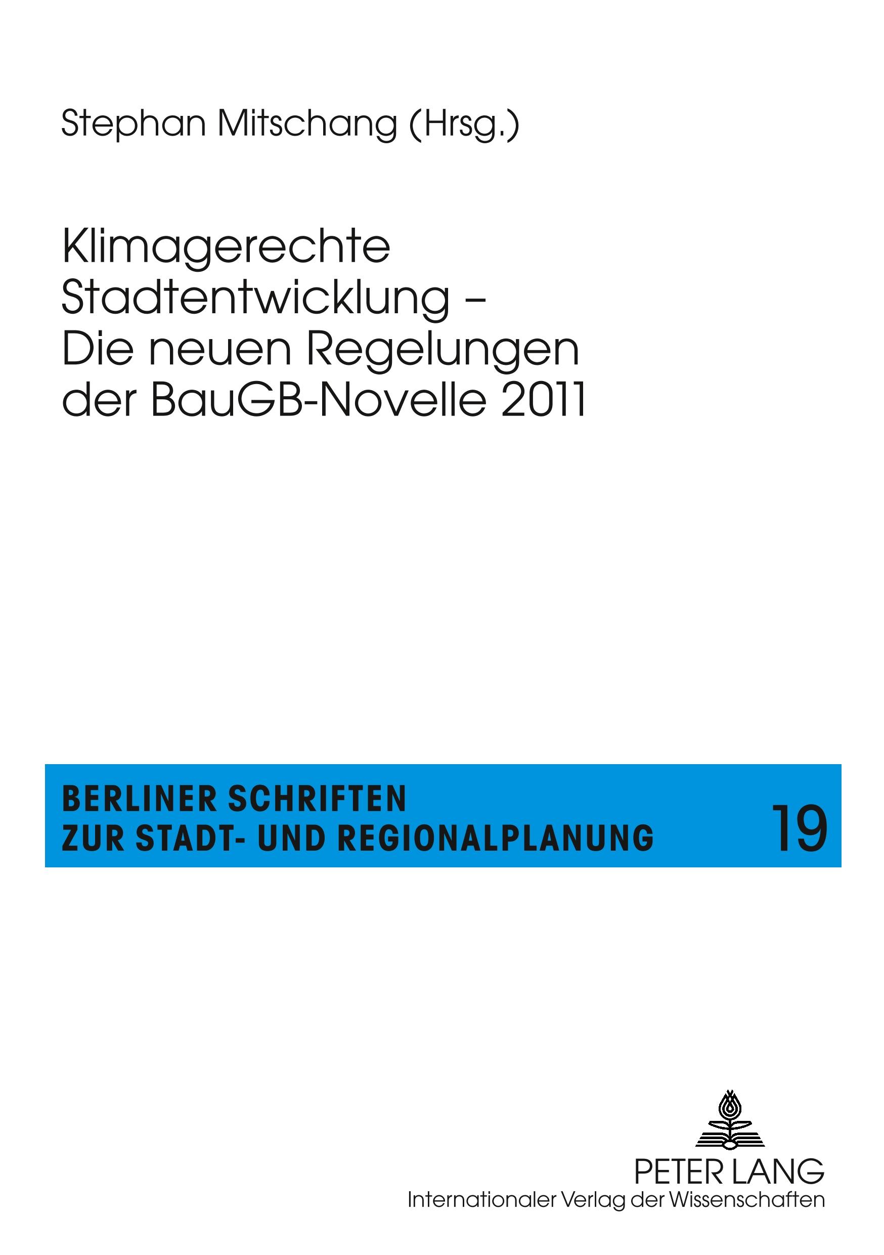 Vorderes Coverbild Klimagerechte Stadtentwicklung - Die neuen Regelungen der BauGB-Novelle
