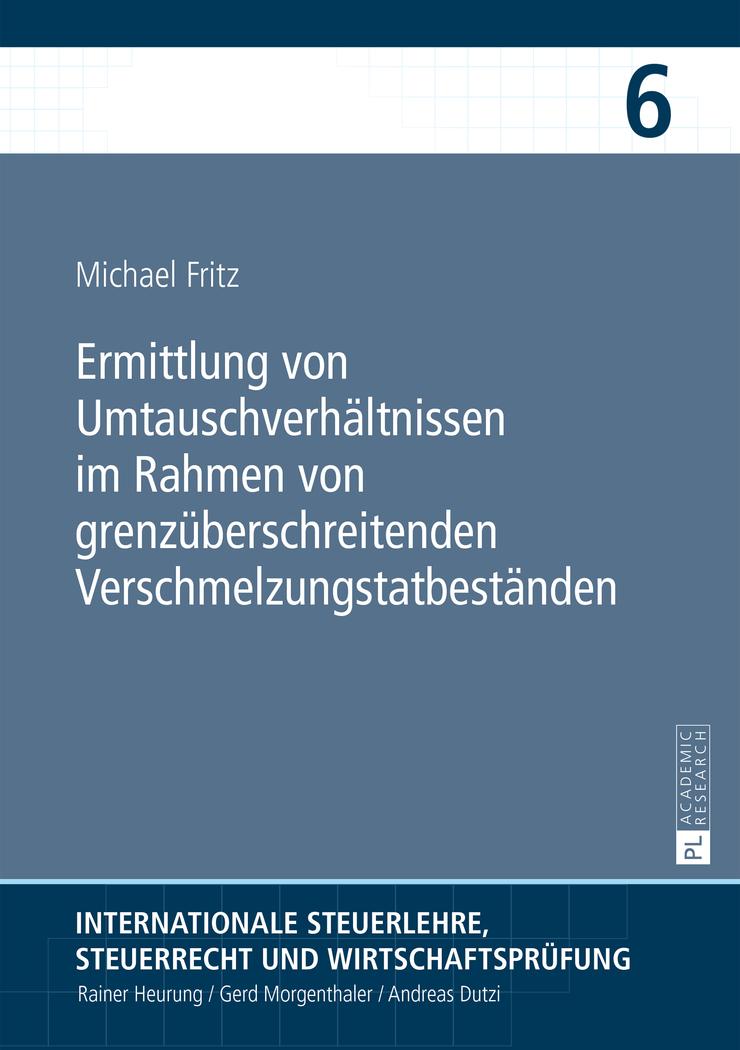 Vorderes Coverbild Ermittlung von Umtauschverhältnissen im Rahmen von grenzüberschreitenden Verschmelzungstatbeständen