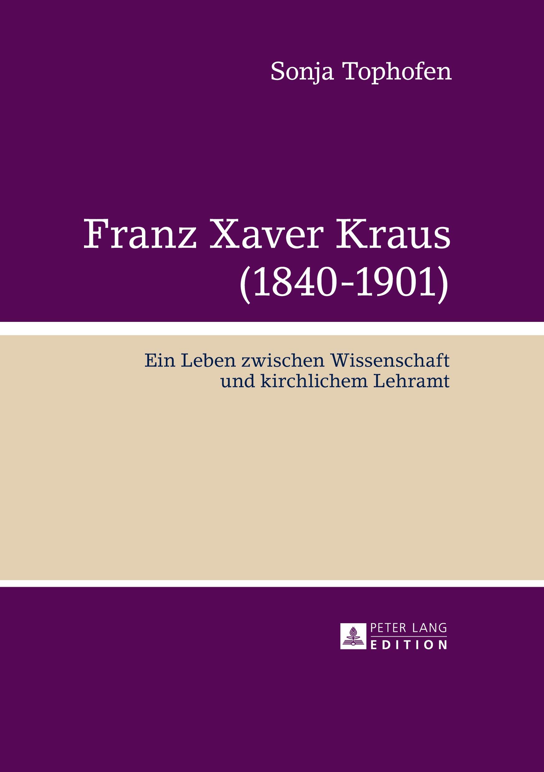 Vorderes Coverbild Franz Xaver Kraus (1840-1901)