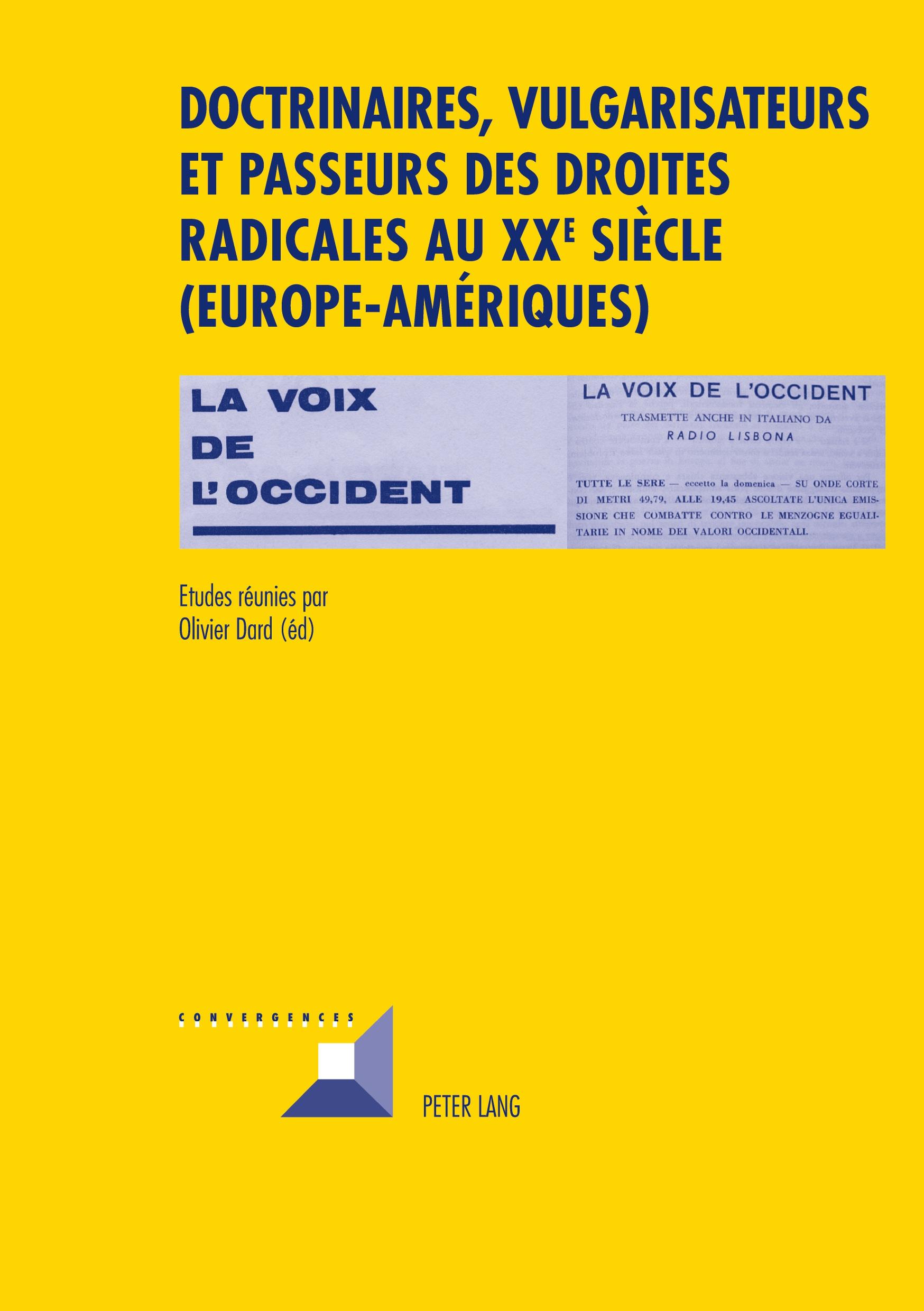 Vorderes Coverbild Doctrinaires, vulgarisateurs et passeurs des droites radicales au XX e  siècle- (Europe-Amériques)