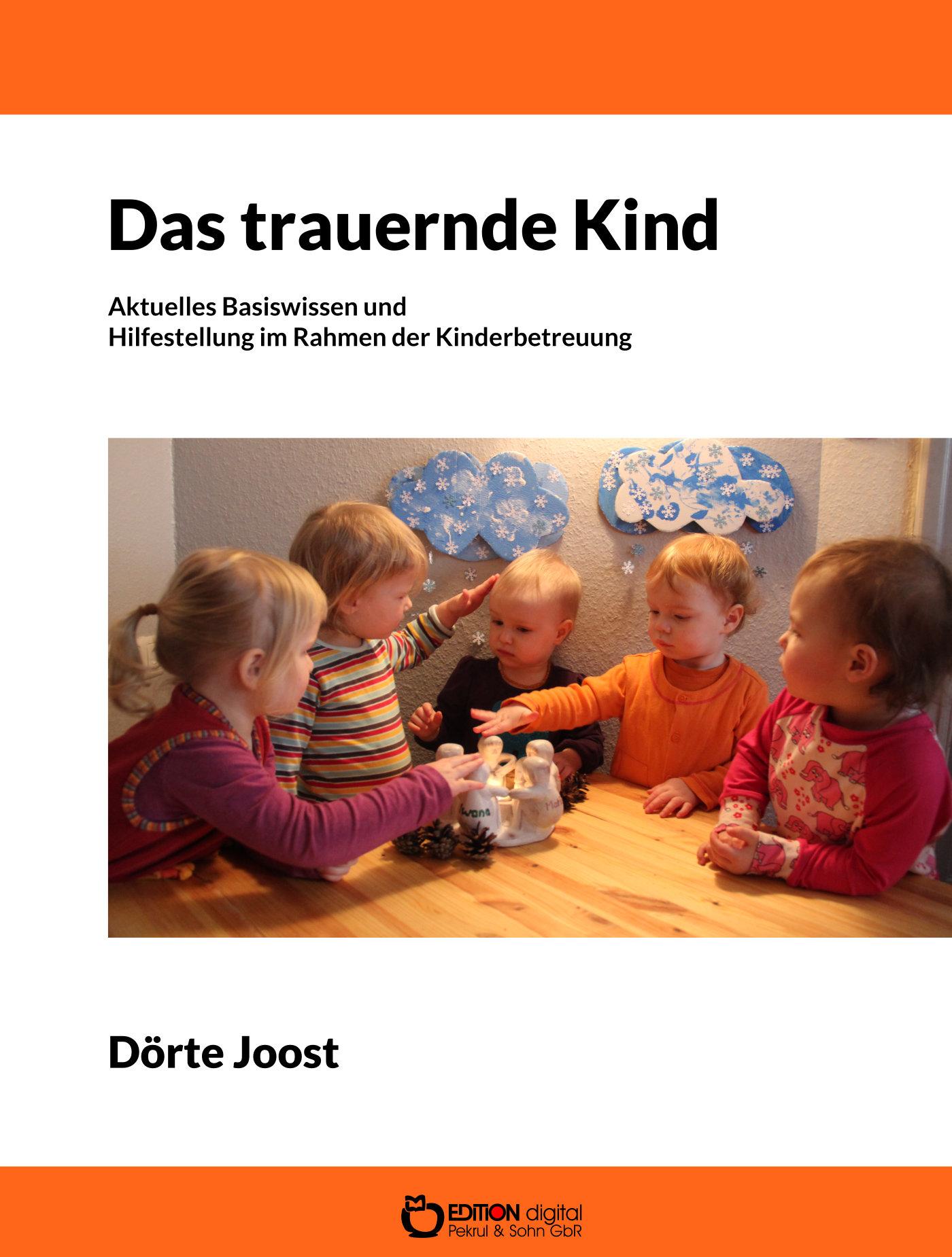 Vorderes Coverbild Das trauernde Kind