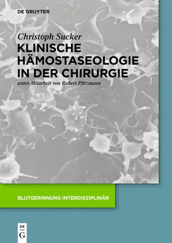 Vorderes Coverbild Klinische Hämostaseologie in der Chirurgie