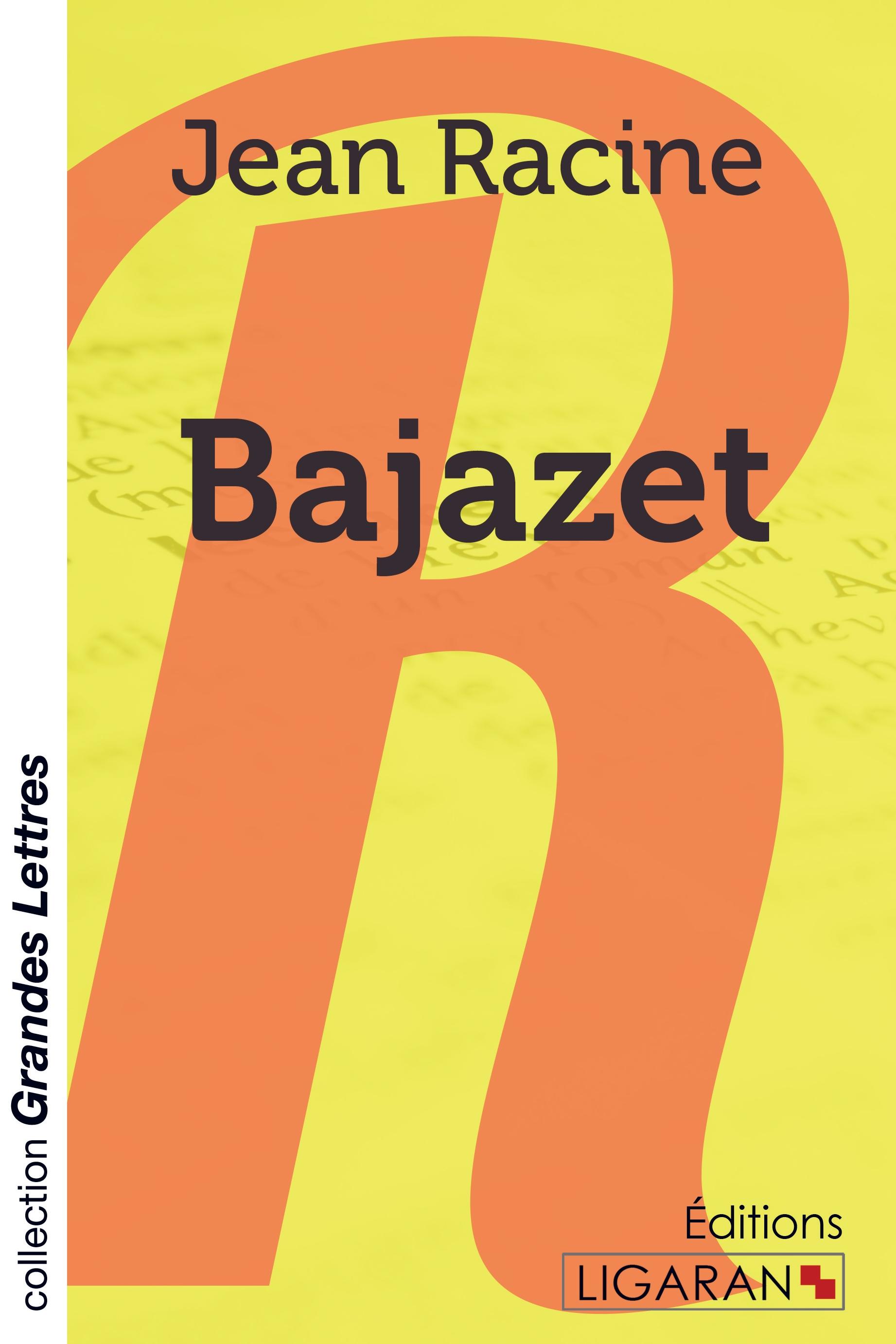 Vorderes Coverbild Bajazet (grands caractères)