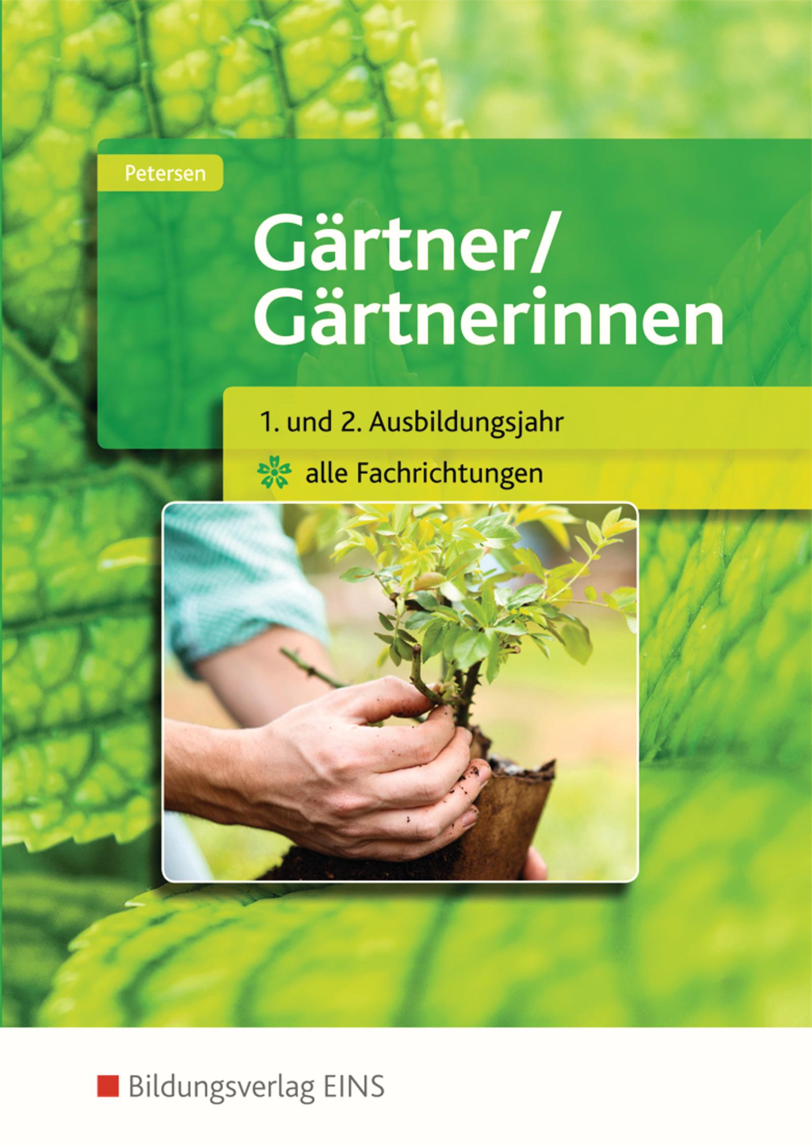 Vorderes Coverbild Gärtner / Gärtnerinnen 1.-2. Jahr alle Fachrichtungen. Schulbuch