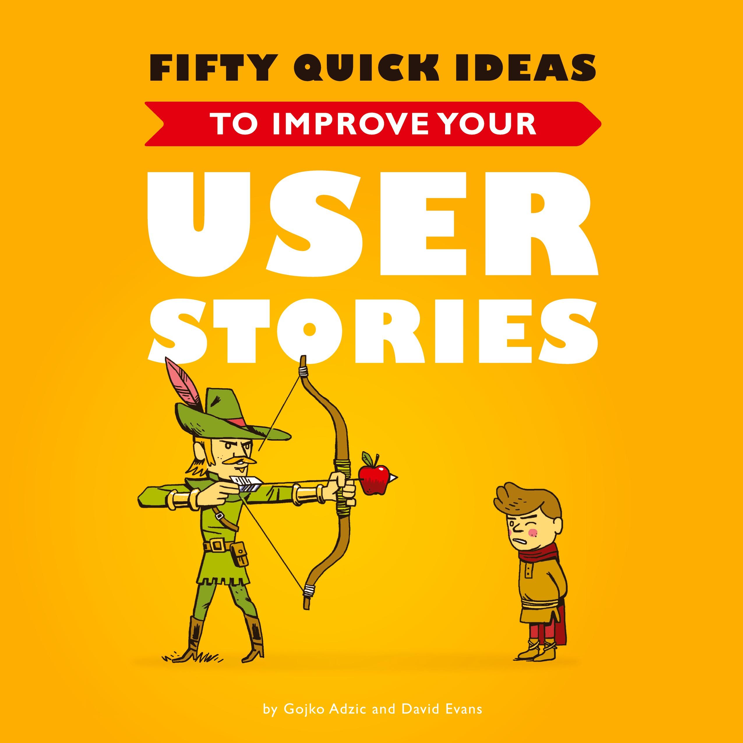Vorderes Coverbild Fifty Quick Ideas to Improve Your User Stories