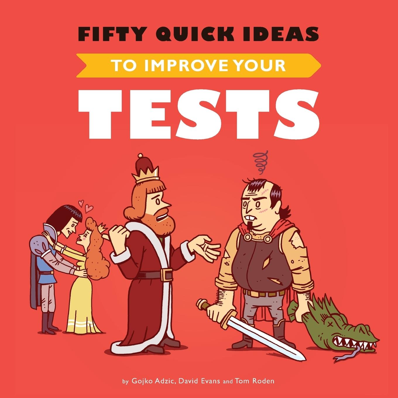 Vorderes Coverbild Fifty Quick Ideas To Improve Your Tests