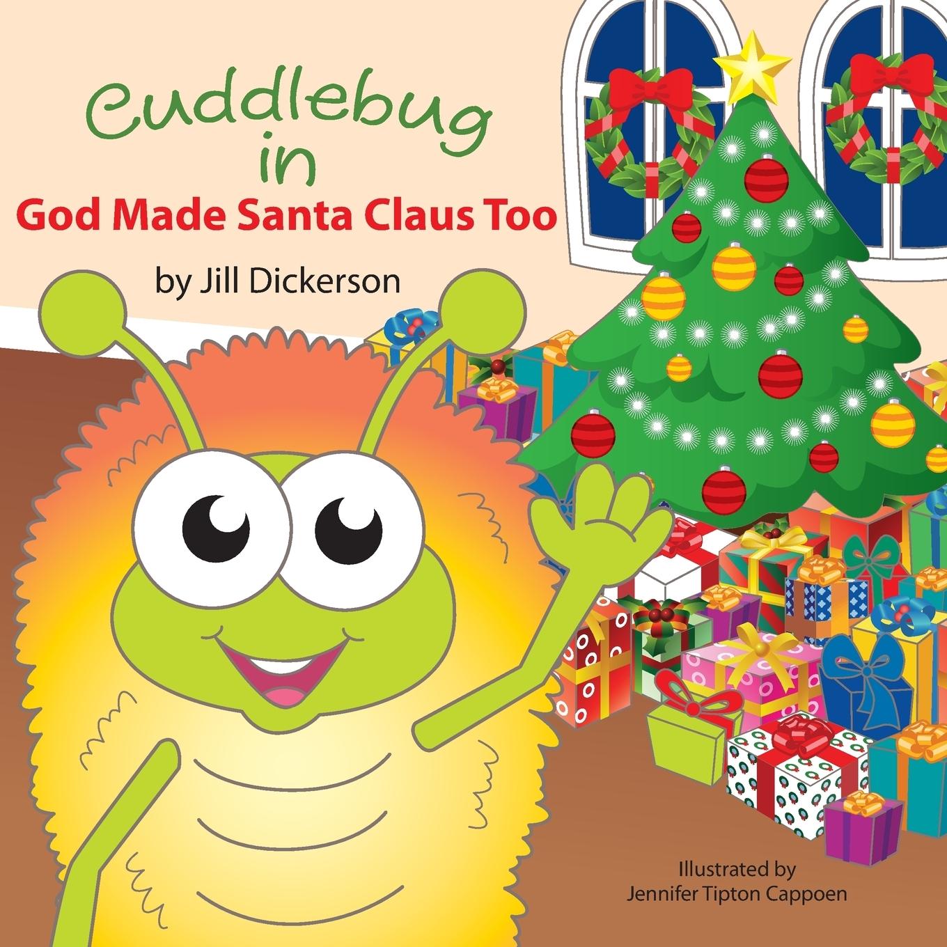 Vorderes Coverbild Cuddlebug in God Made Santa Claus Too