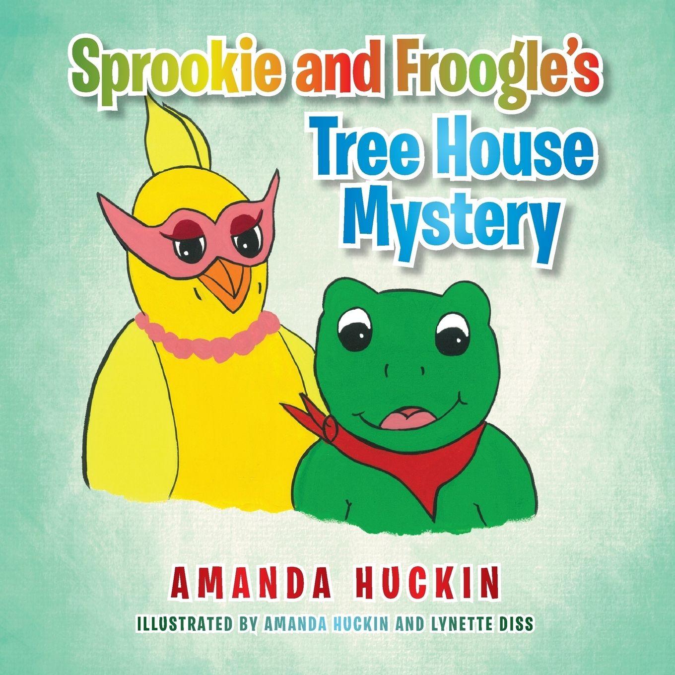 Vorderes Coverbild Sprookie and Froogle's Tree House Mystery