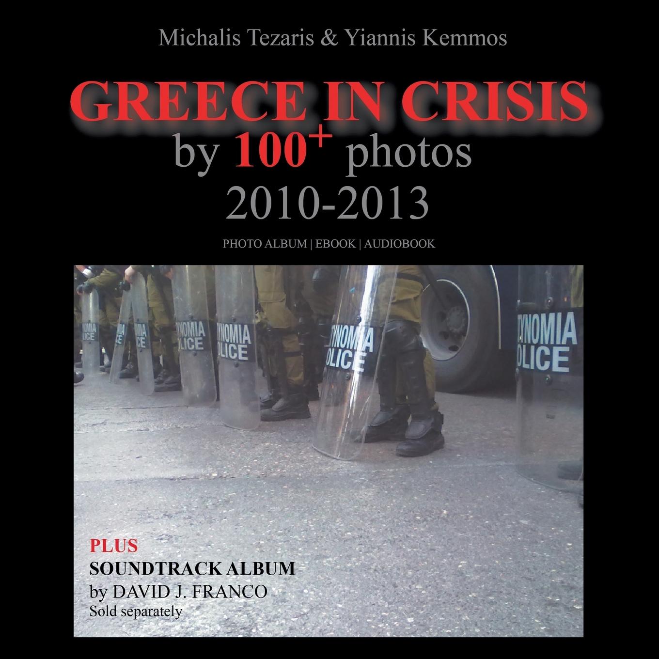 Vorderes Coverbild Greece in Crisis by 100+ Photos