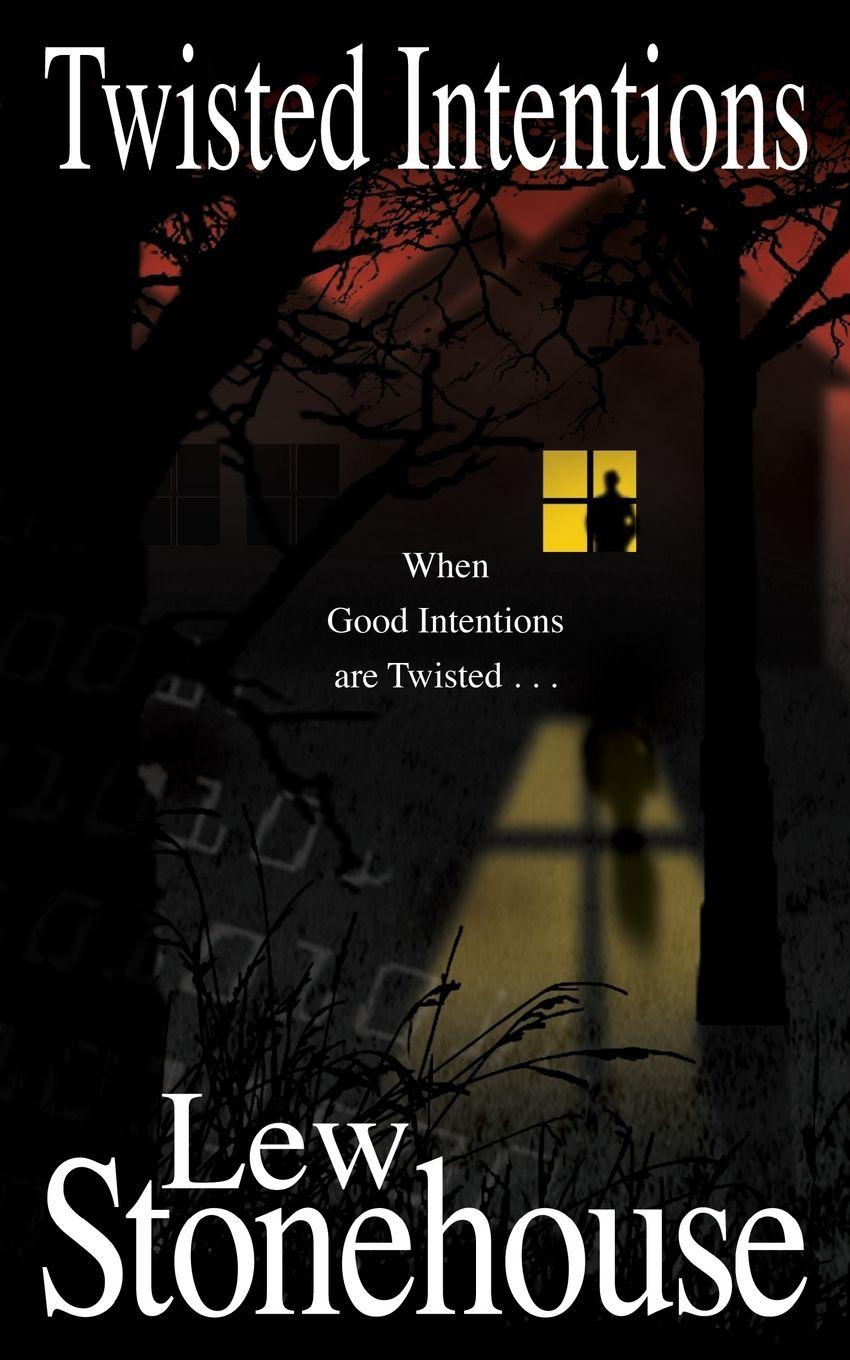 Vorderes Coverbild Twisted Intentions