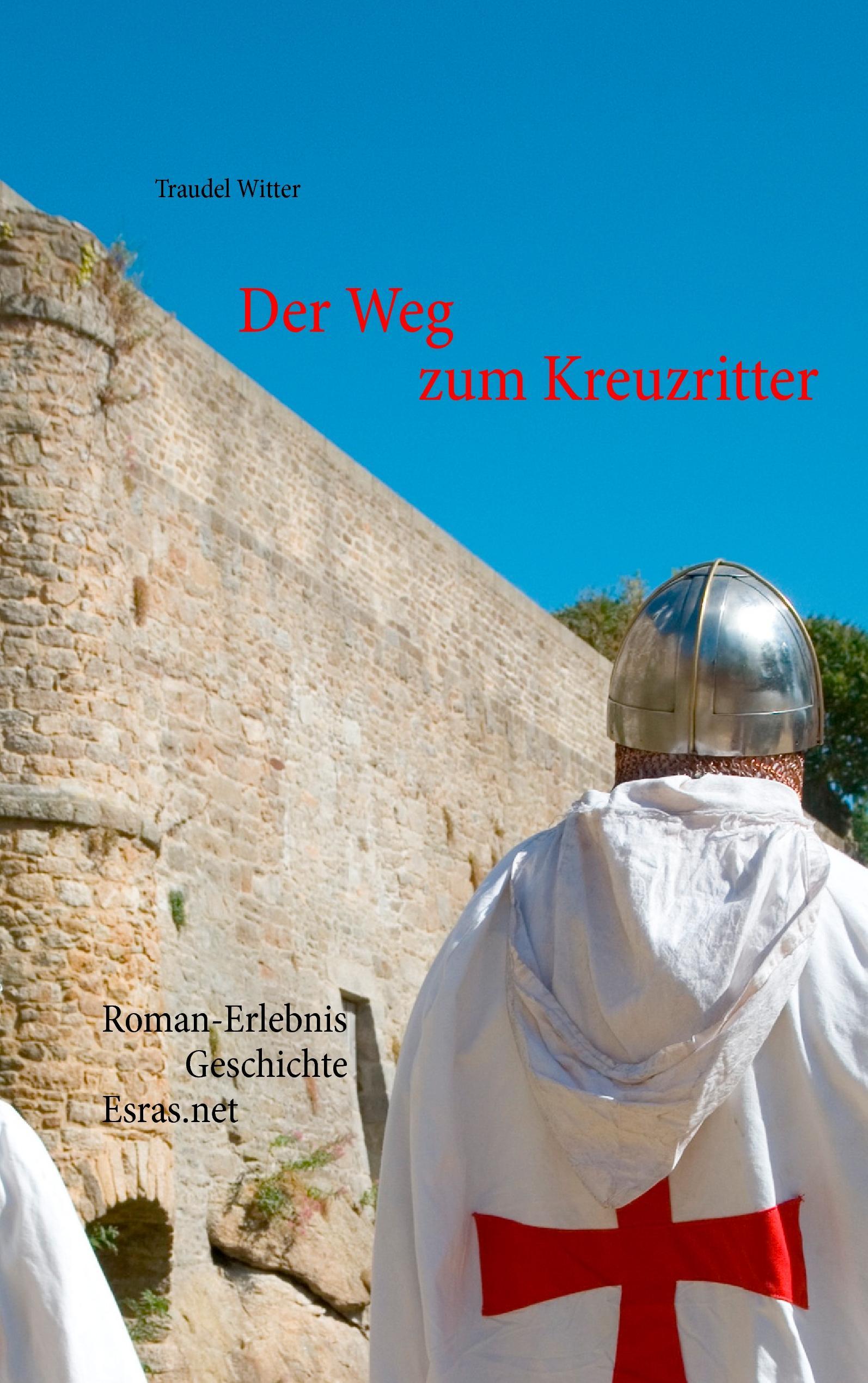 Vorderes Coverbild Der Weg zum Kreuzritter