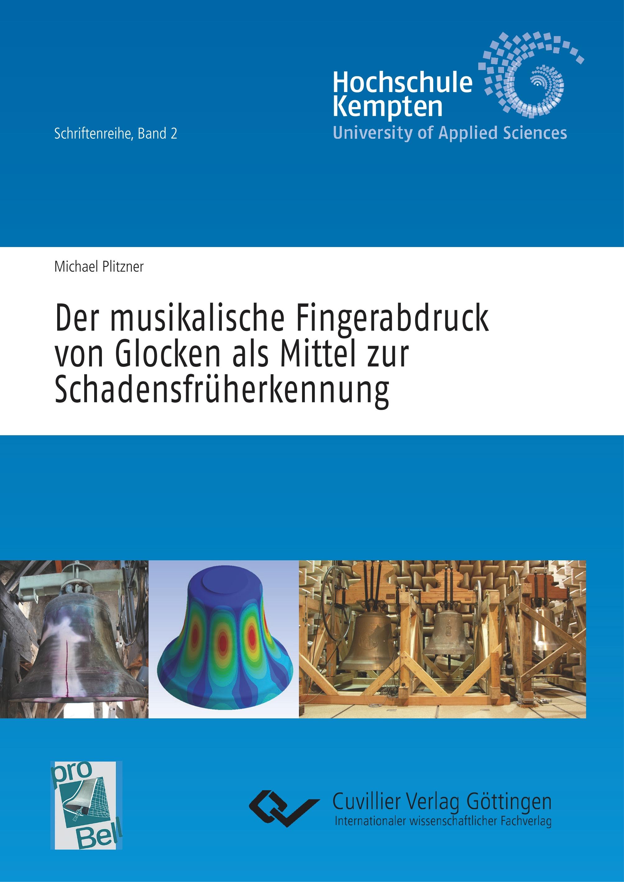 Vorderes Coverbild Der musikalische Fingerabdruck von Glocken als Mittel zur Schadensfrüherkennung