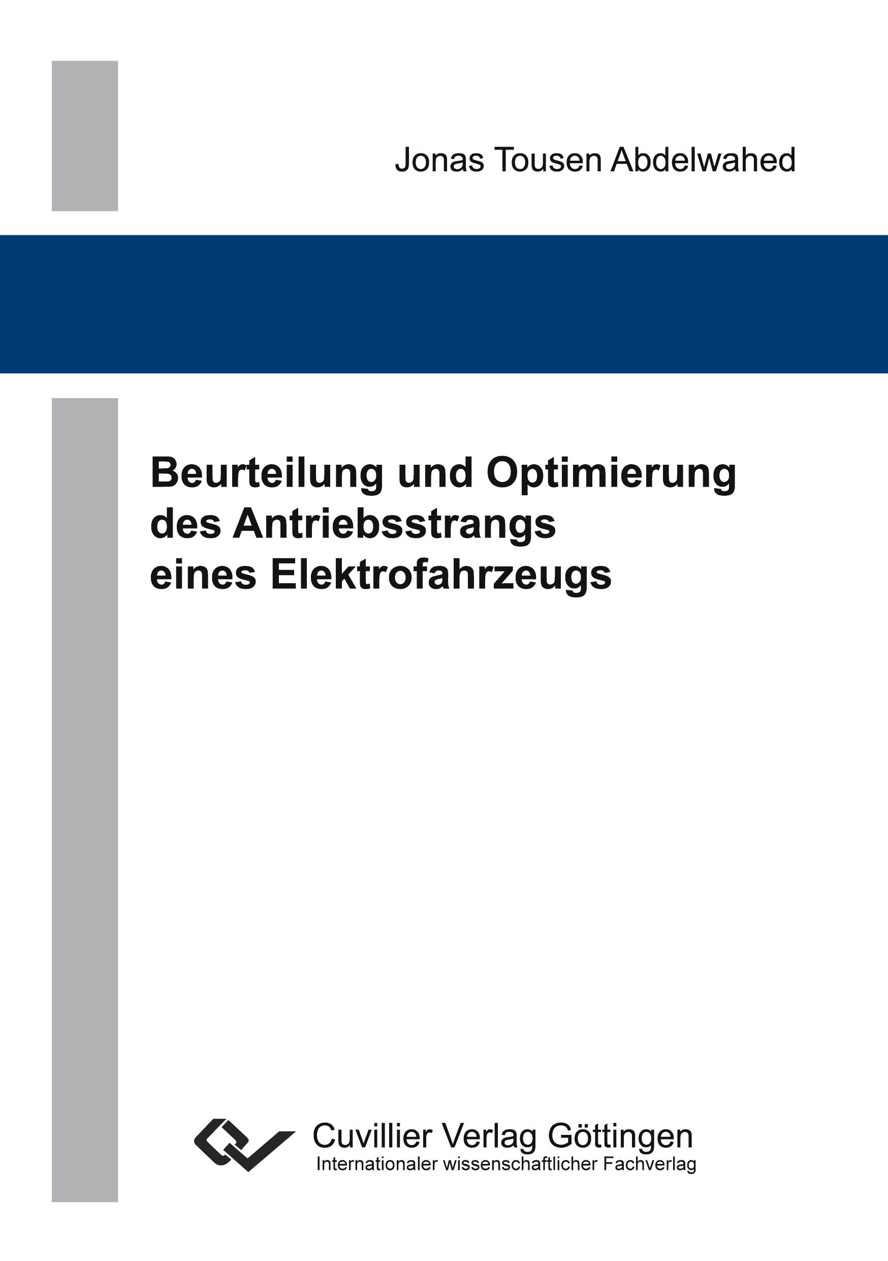 Vorderes Coverbild Beurteilung und Optimierung des Antriebsstrangs eines Elektrofahrzeugs