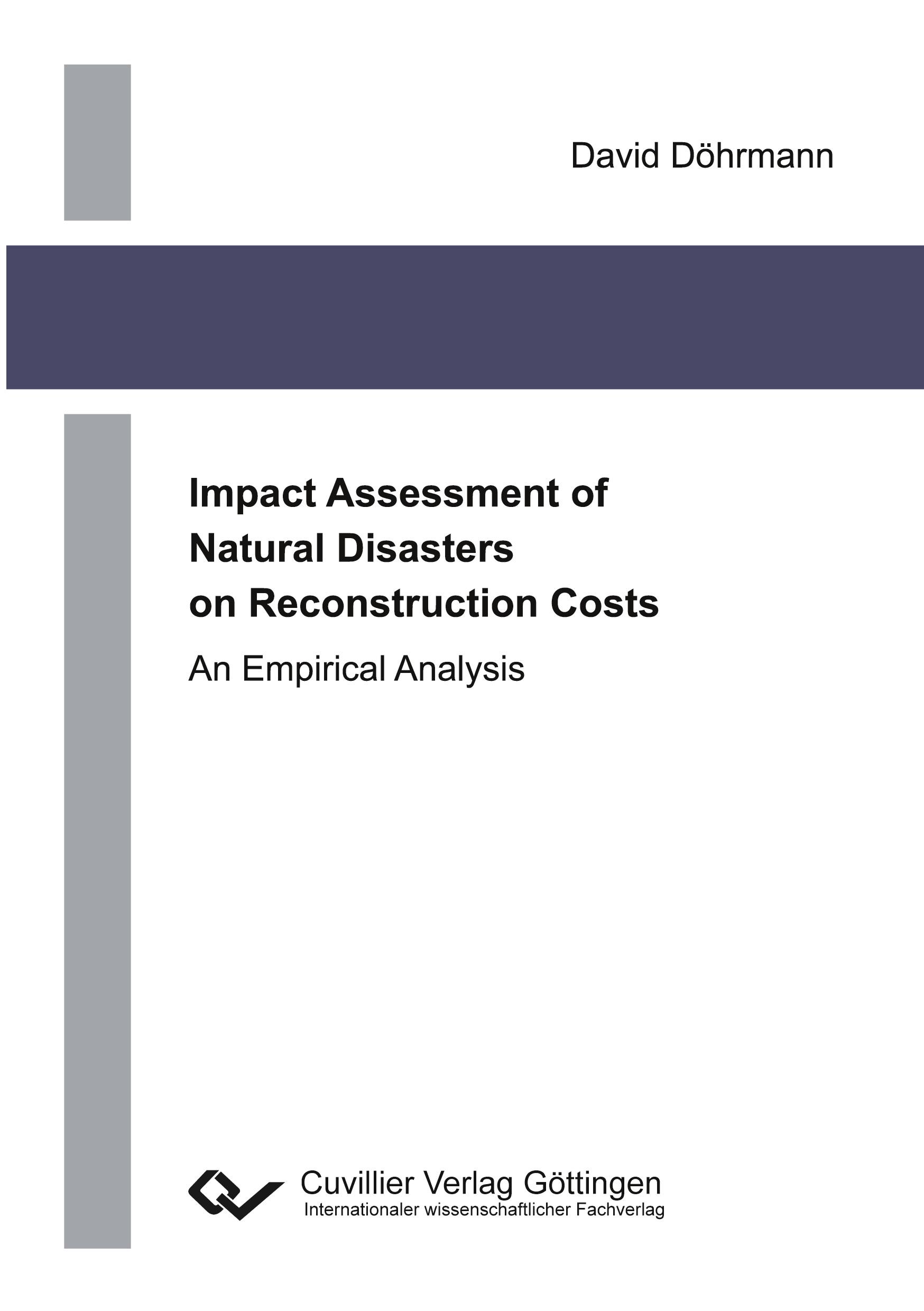 Vorderes Coverbild Impact Assessment of Natural Disasters on Reconstruction Costs