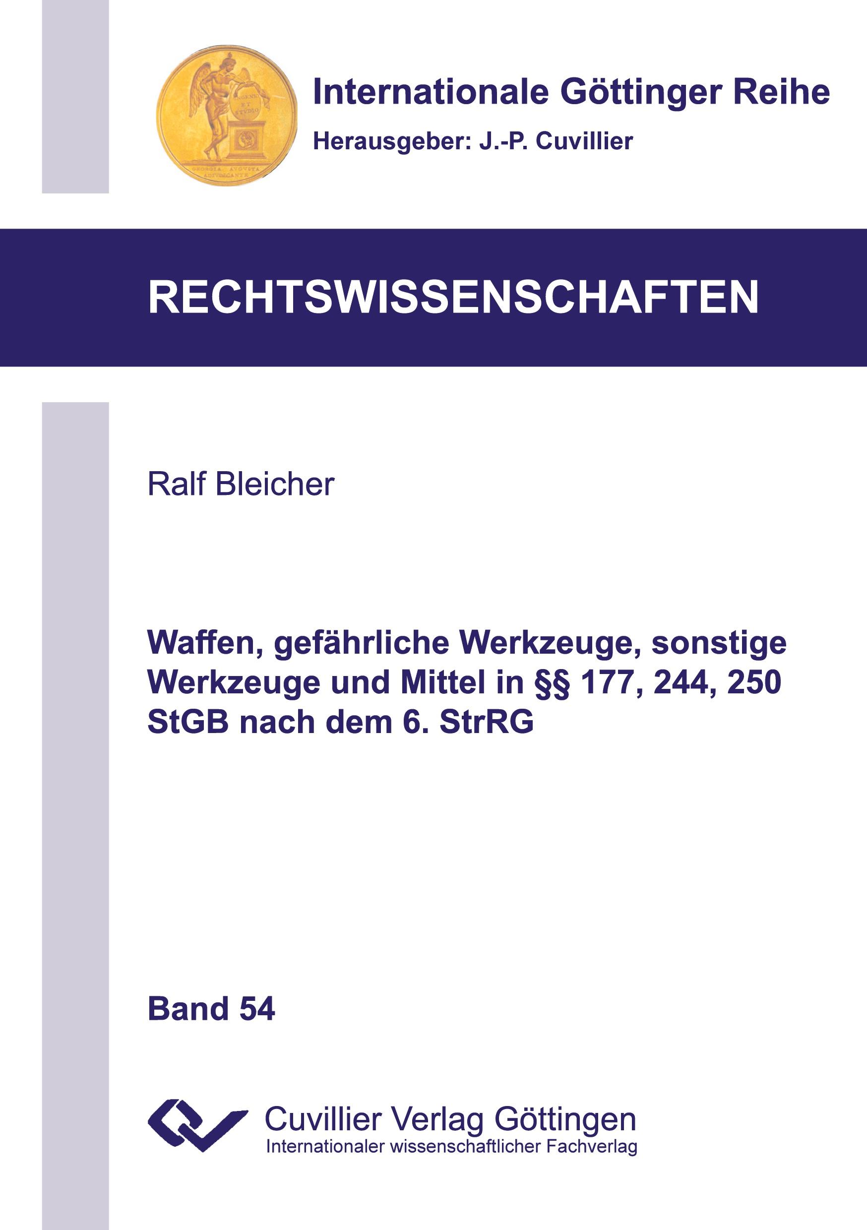 Vorderes Coverbild Waffen, gefährliche Werkzeuge, sonstige Werkzeuge und Mittel in §§ 177, 244, 250 StGB nach dem 6. StrRG