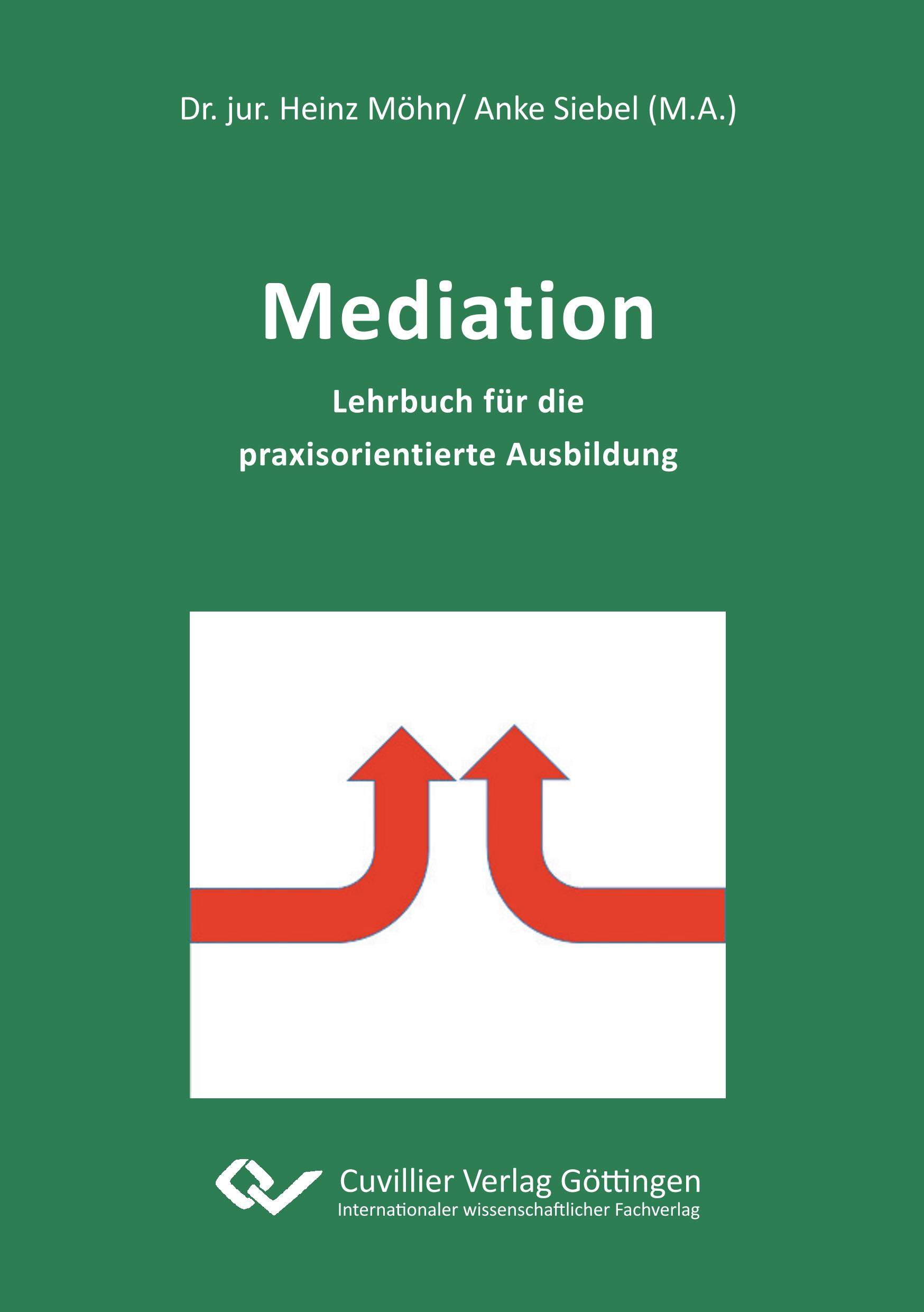 Vorderes Coverbild Mediation. Lehrbuch für die praxisorientierte Ausbildung