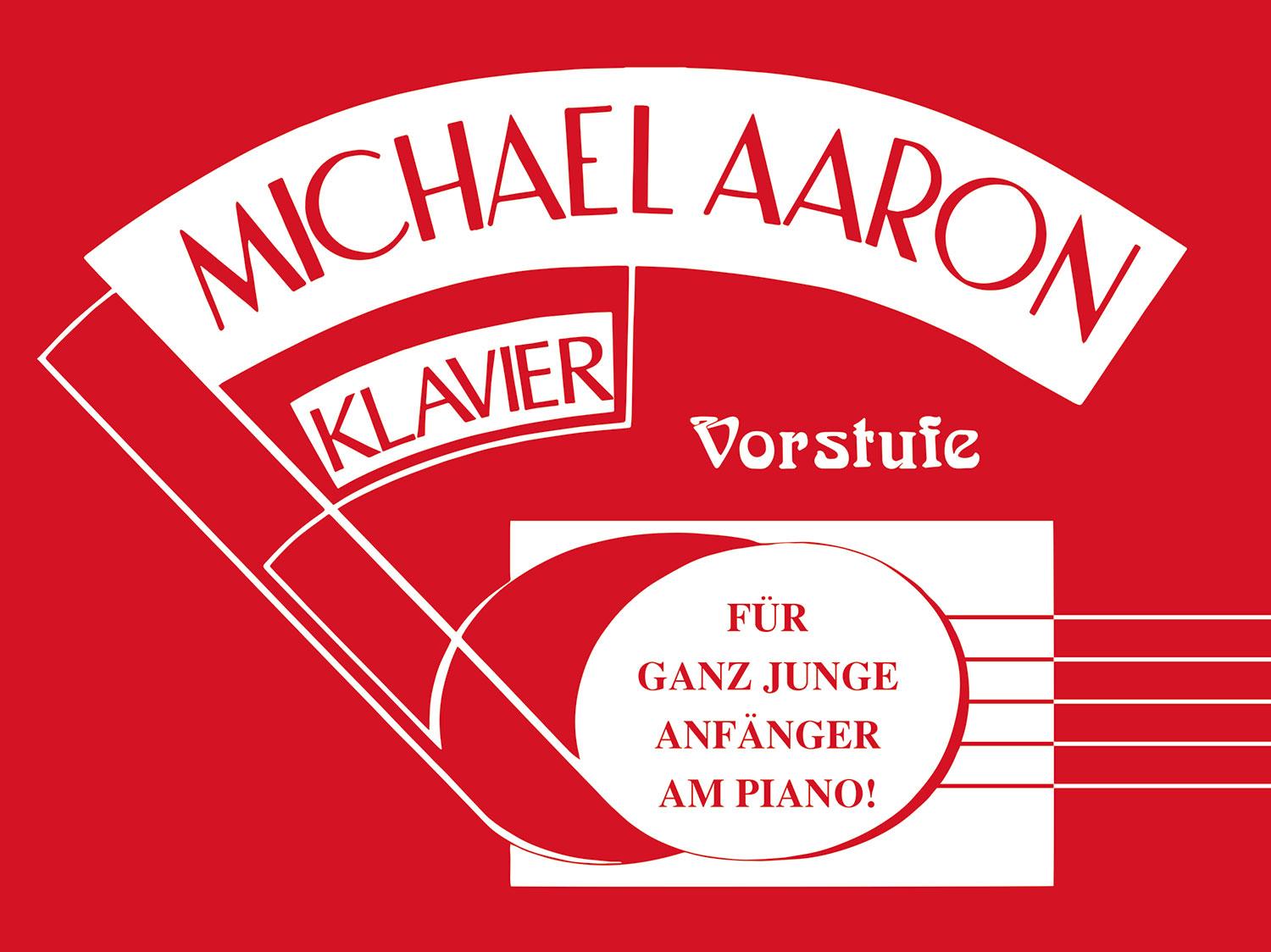 Vorderes Coverbild Michael Aaron Klavierschule - Vorstufe