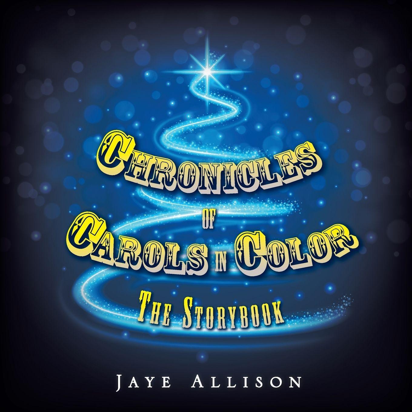 Vorderes Coverbild Chronicles of Carols in Color