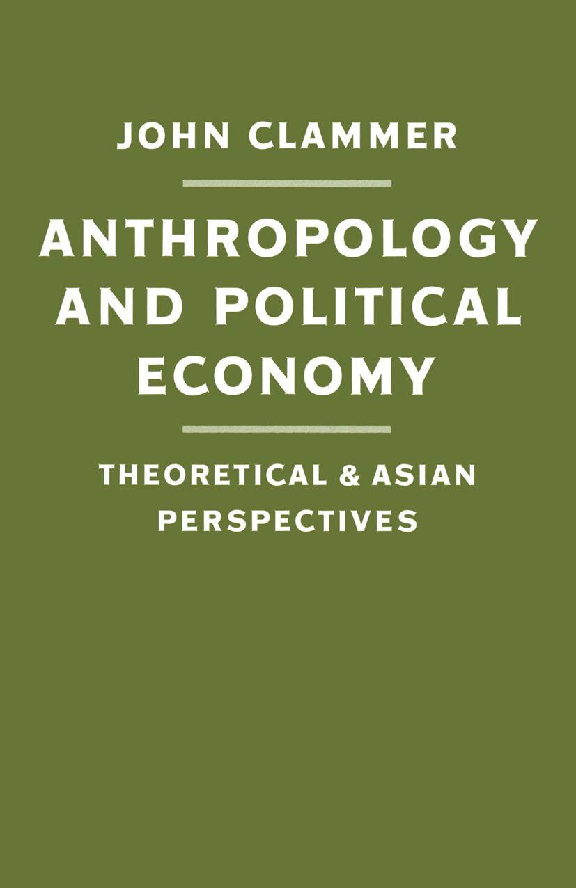 Vorderes Coverbild Anthropology and Political Economy