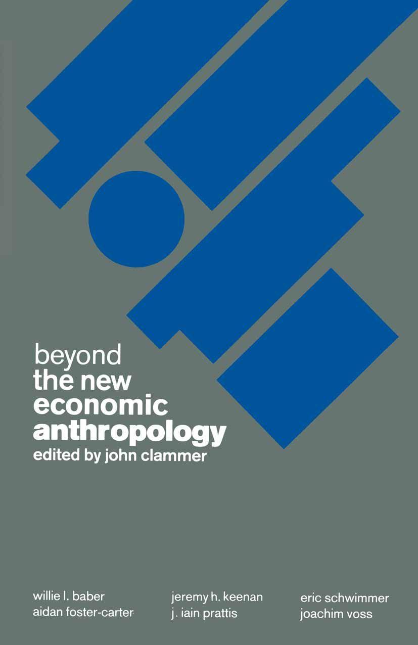 Vorderes Coverbild Beyond the New Economic Anthropology
