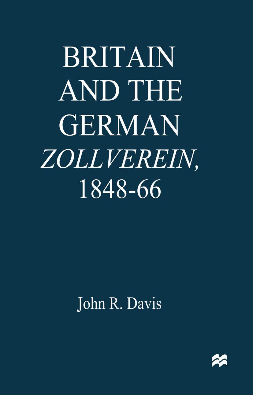 Vorderes Coverbild Britain and the Germanzollverein, 1848-66