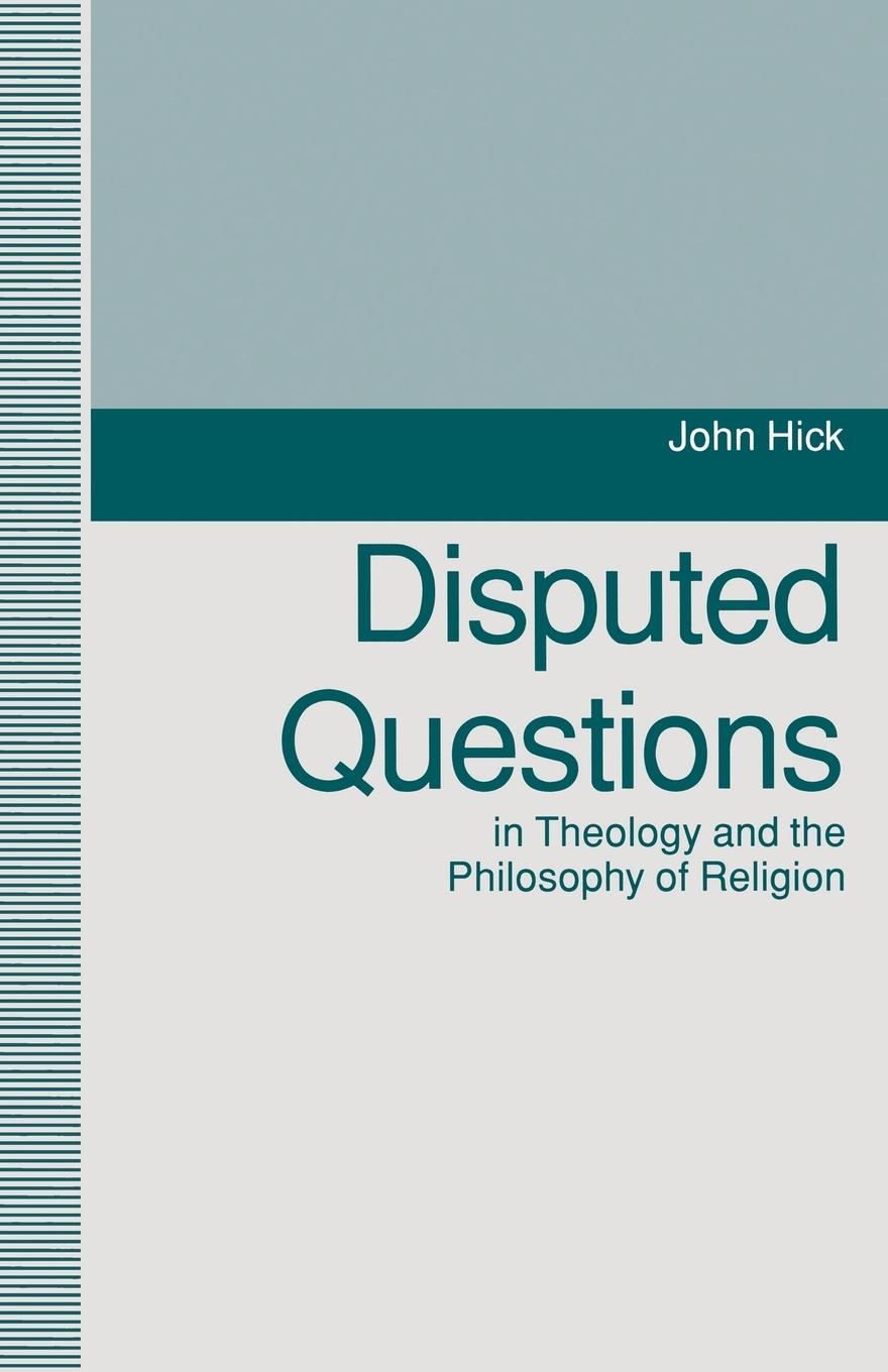 Vorderes Coverbild Disputed Questions in Theology and the Philosophy of Religion