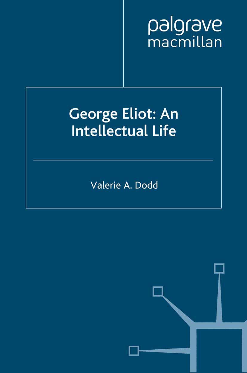 Vorderes Coverbild George Eliot: An Intellectual Life