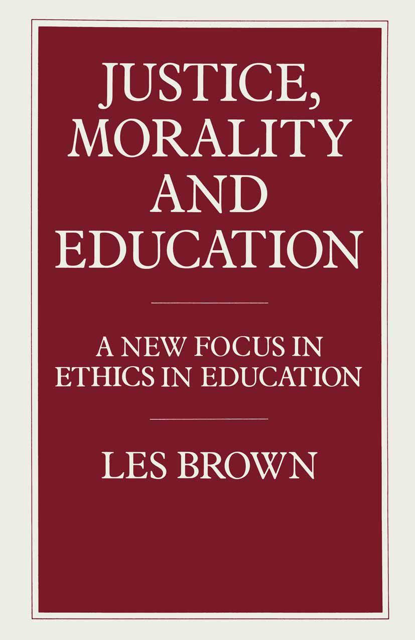 Vorderes Coverbild Justice, Morality and Education