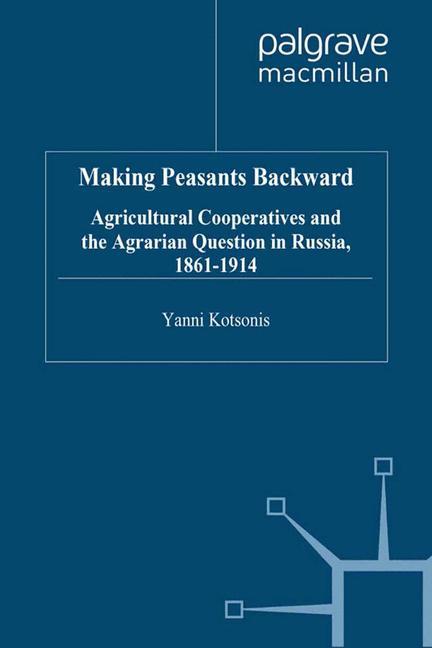 Vorderes Coverbild Making Peasants Backward
