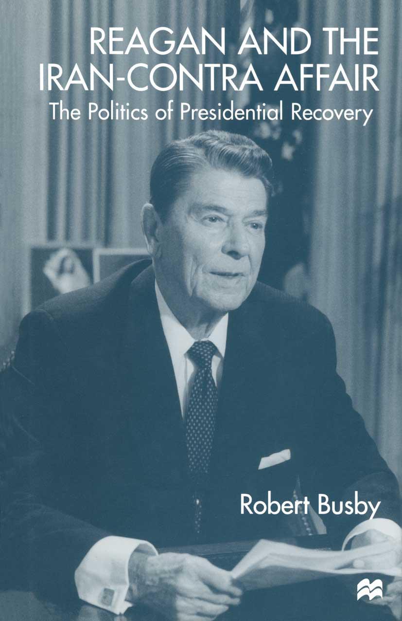 Vorderes Coverbild Reagan and the Iran-Contra Affair