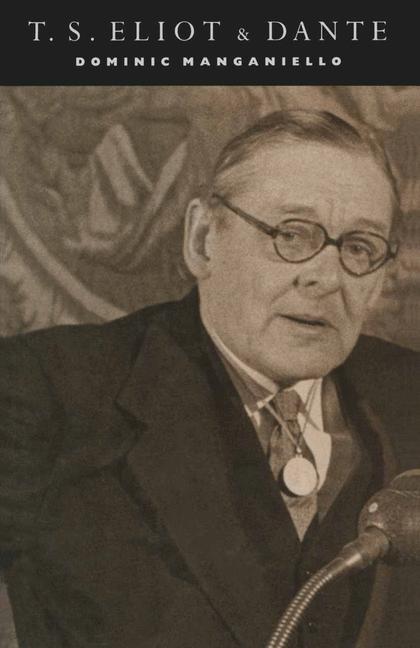 Vorderes Coverbild T. S. Eliot and Dante