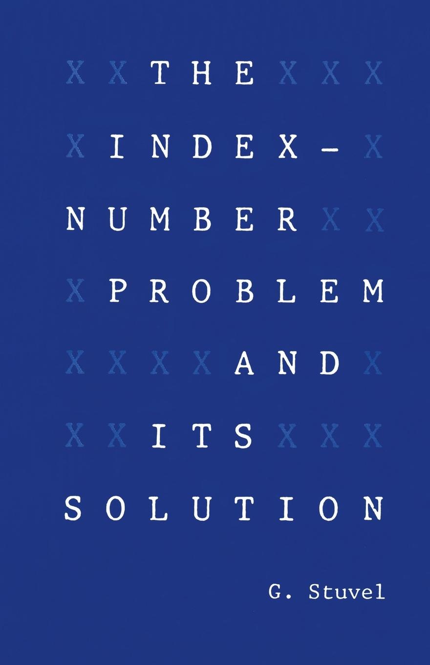 Vorderes Coverbild The Index-Number Problem and Its Solution