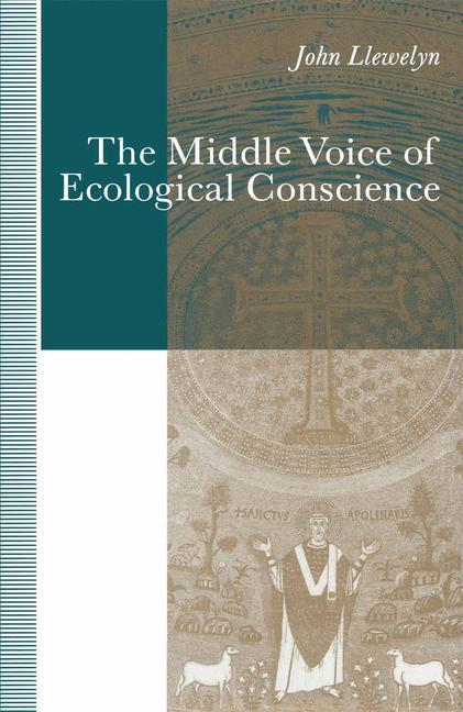 Vorderes Coverbild The Middle Voice of Ecological Conscience