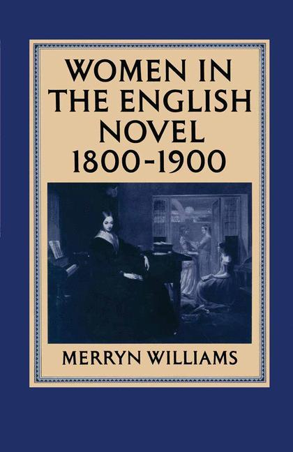 Vorderes Coverbild Women in the English Novel, 1800-1900