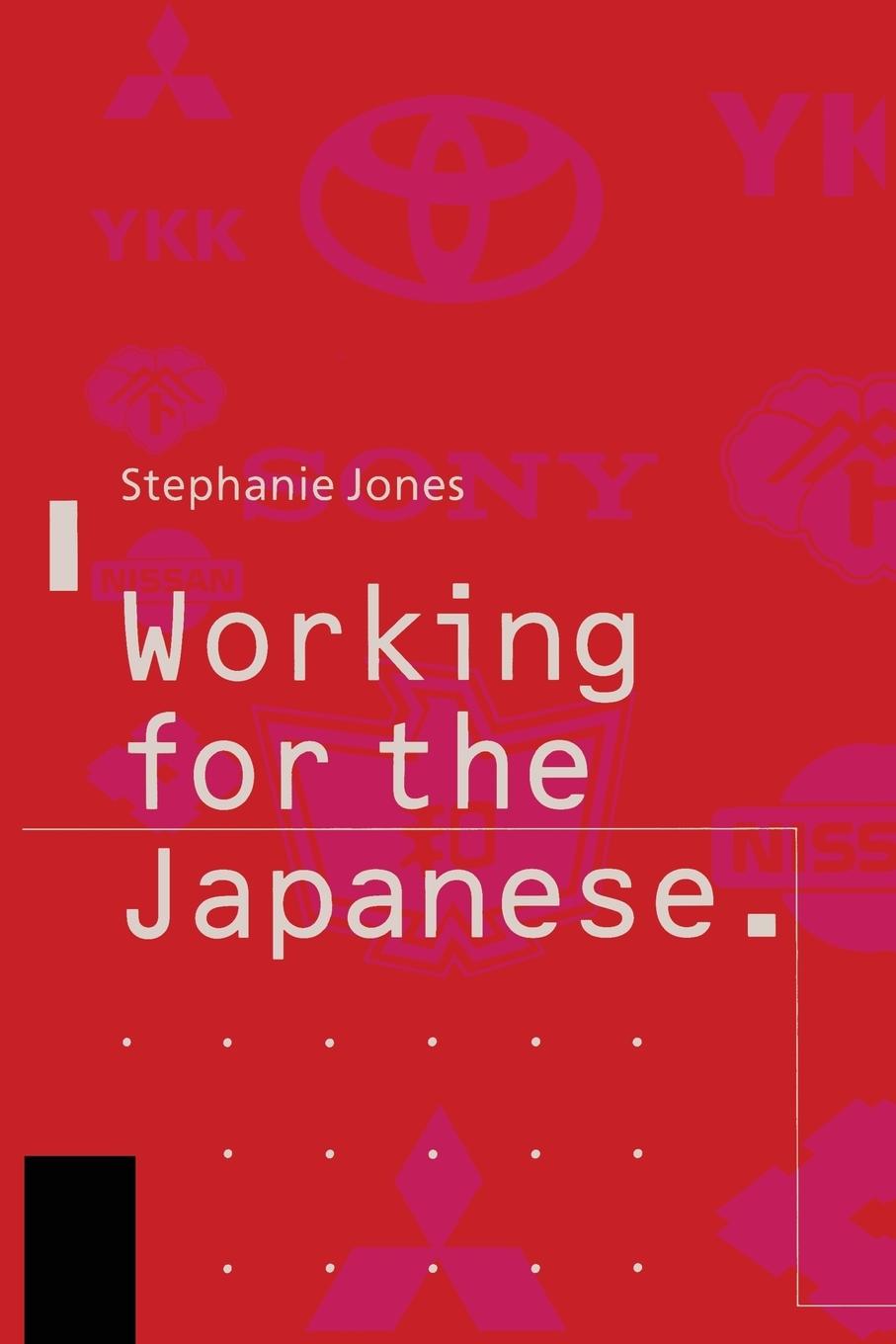 Vorderes Coverbild Working for the Japanese: Myths and Realities
